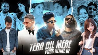 MC STAN  TERA DIL MERE PASSREHNEDE FTEMIWAY X DIVINE X HONEYSINGH [upl. by Wilie783]