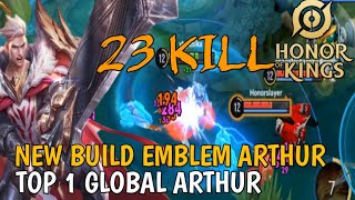 HOK❗NEW BUILD EMBLEM ARTHUR TOP GLOBAL  honor of kings [upl. by Sorce]