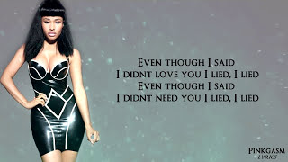 Nicki Minaj  I Lied Lyric Video HD [upl. by Iruj]