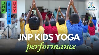 JNP Kids Yoga 2024  Sports Day 2024 [upl. by Garlan940]