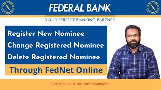 Nominee  Register  Change  Delete  for Your Bank Account  Through Fednet [upl. by Acemaj]