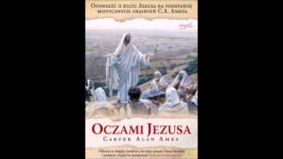 C Alan Ames Oczami Jezusa  fragment cz 31 [upl. by Bonnice929]