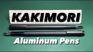 KAKIMORI Aluminum Pens [upl. by Eteragram460]