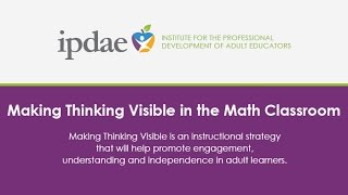 Making Thinking Visible in the Math Classroom  Webinar [upl. by Fachanan]