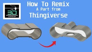 How to Remix a Part from Thingiverse  CAD Design for 3D Printing [upl. by Rebecca317]