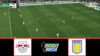 RB LEIPZIG VS ASTON VILLA  CLUB FRIENDLIES 2024  FOOTBALL LIFE 2024 [upl. by Ynaffad]