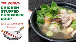 Thai ChickenStuffed Cucumber Soup [upl. by Fosque]