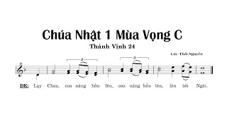 THÁNH VỊNH 24 – Đáp Ca Chúa Nhật 1 Mùa Vọng năm C – Thái Nguyên [upl. by Abie]