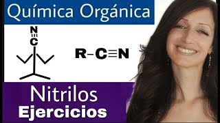 NITRILOS  Ejemplos prácticos  QUÍMICA ORGÁNICA [upl. by Johm]