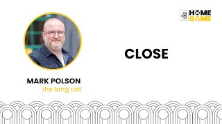 Close  with Mark Polson [upl. by Christin]