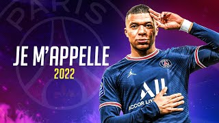 Kylian Mbappé ❯ Benzz  Je Mappelle • Skills amp Goals 202223  HD [upl. by Sverre]