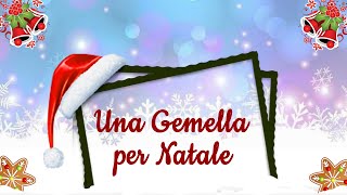 Una Gemella per Natale  Film Ita Completo [upl. by Arrait]