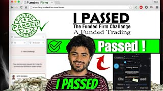 I PASSED the FundedFirm Challenge 🎉  My Journey to Becoming a Funded Trader [upl. by Suu]