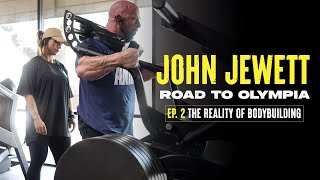 John Jewett  Road to Olympia  Ep 2 The Reality of Bodybuilding [upl. by Raimundo28]