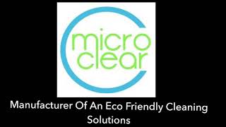 Microclear Sdn Bhd  Manufacturer Of An EcoFriendly Cleaning Solutions [upl. by Kit]