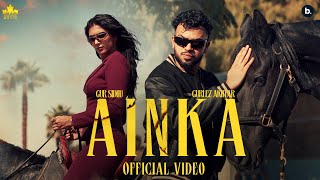 AINKA Official Music Video Gur Sidhu  Gurlez Akhtar  Kaptaan  New Punjabi Song 2024 [upl. by Ennaerb893]