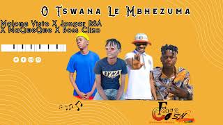 O Tswana Le Mbhezuma Four Cousins Crewofficial Audio [upl. by Fitts]