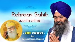 Rehras Sahib Read Along Path  Nitnem Bhai Manpreet Singh Ji Kanpuri  Shabad Gurbani Kirtan Live [upl. by Anirehtak584]