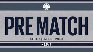 LIVE EMPOLI  INTER ⚫️🔵  PRE MATCH SHOW 🙌 [upl. by Nosyt]