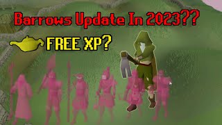 Barrows Update in 2023 amp Free XP [upl. by Nivar162]