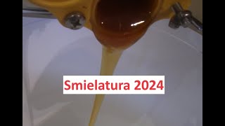 Finalmente il Miele  Smielatura 2024 [upl. by Zoa]