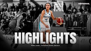 HIGHLIGHTS  Basket Landes vs Perfumerias Avenida [upl. by Ranit]