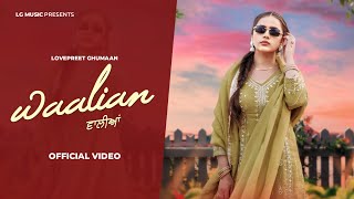 Walian official video Lovepreet Ghumaan ।। Mani sheron wala ।। Mani Bhawanigarh । LG Music [upl. by Hedda]