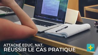 Concours interne dattaché à léducation nationale  le cas pratique [upl. by Ardnikat]