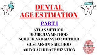 Dental age estimation  Forensics  Atlas method  Schour and Massler  Demirjan method [upl. by Peednas]