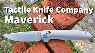 Buyers Remorse Tactile Knife Company Maverick [upl. by Lisle]