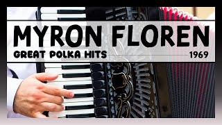 Myron Floren  Great Polka Hits [upl. by Kacey]