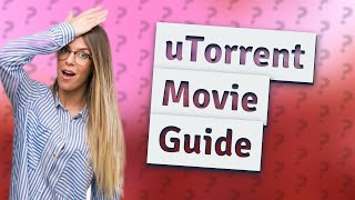 How to use uTorrent to download movies [upl. by Adyeren]