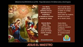 Misterios LUMINOSOS en LATIN Papa Benedicto XVl 📽️ [upl. by Nonnag384]