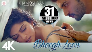 Bheegh Loon  Khamoshiyan  Prakriti Kakar  Ankit Tiwari  4K [upl. by Lamrert456]