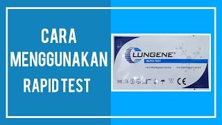 Cara Menggunakan Rapid Test Mandiri  Lungene [upl. by Neirual540]