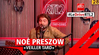 Noé Preszow interprète quotVeiller Tardquot dans LeDriveRTL2 290424 [upl. by Noed]