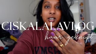 HAAR KORT GEKNIPT amp VIERKANTE NAGELS WHO AM I  CISKALALA VLOG [upl. by Abdul]