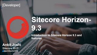 Introduction to Sitecore Horizon 93 [upl. by Enej]