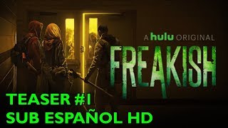 Freakish  Temporada 2  Teaser 1  Subtitulado al Español [upl. by Pelaga374]