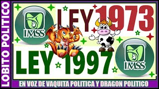 704💜IMSS LEY 1973 Y LEY 1997 😃👍 méxico noticias pension [upl. by Skipton]