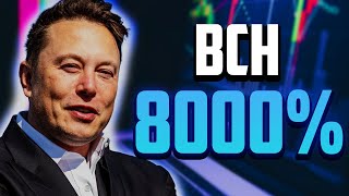 BCH PRICE WILL EXCEED 8000 HERES WHY  BITCOIN CASH PRICE PREDICTIONS amp NEWS [upl. by Nilcaj607]