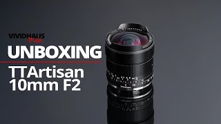 TTArtisan 10mm F2 Manual Lens Unboxing [upl. by Barhos614]