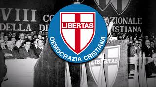 Anthem of Christian Democracy Italy  O bianco fiore [upl. by Timmi]