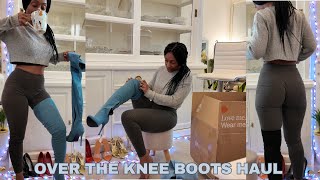 OVER THE KNEE BOOTS FOOT WEAR TRY ON HAUL  HEELS REVIEW  amp UNBOXING [upl. by Matilde291]