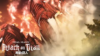 Attack on Titan Final Season  Opening 2  The Rumbling [upl. by Ettenotna692]