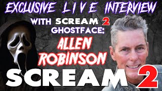 SCREAM 1 amp SCREAM 2 CAST MEMBER ALLEN ROBINSON GHOSTFACE LIVE STREAM EVENT [upl. by Nomelihp]