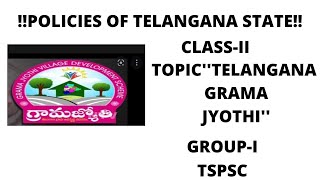 POLICIESOFTELANGANASTATETELANGANAGRAMAJYOTHIGROUPITSPSC [upl. by Gnidleif552]