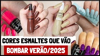 As CORES DE ESMALTES do VERÃO 2025 que eu vou usar muito [upl. by Atteuqihc]