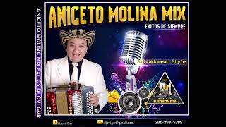 ANICETO MOLINA MIX EXITOS DE SIEMPRE DJ OVI GVR VOL 1 [upl. by Tezil828]