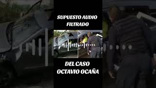 Policías hablan del caso de Octavio Ocaña elpodcastperdido [upl. by Randolph]